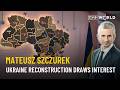 Strong interest from Polish firms in Ukraine’s reconstruction | Mateusz Szczurek