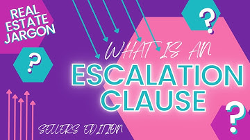 What is an Escalation Clause: Seller