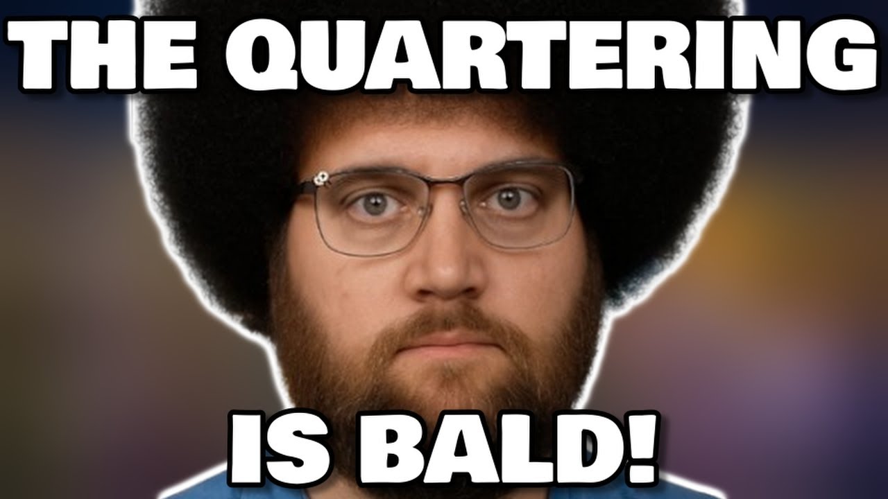 THE QUARTERING COPES ABOUT BEING BALD! WILL DIVORCE WIFE TO GET HAIR TRANSPLANT!