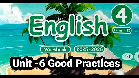 4th standard English term 2 unit 6 good practices workbook answers 2025 2026