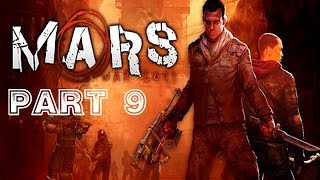 Mars: War Logs [HD/Blind] Playthrough part 9