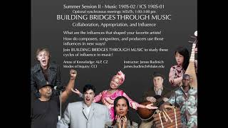 Building Bridges Through Music: Duke University Summer Session II 2020