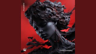 Download Lagu UNDER YOUR SPELL (HARDSTYLE) MP3 Download Lagu UNDER YOUR SPELL (HARDSTYLE) MP3