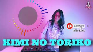 DJ VIRAL KIMI NO TORIKO | REMIX DJ IMUT (Ghea Youbi)