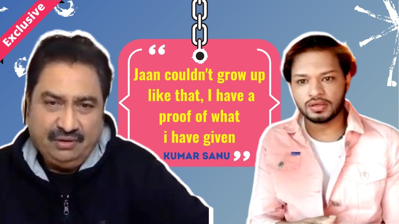 Kumar Sanu BLASTS Son Jaan Kumar's 'My Father Did Nothing For Us' Comment, REVEALS DIVORCE Clauses