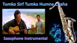 #809:-tumko Sir Tumko Humne |saxophone Instrumental |kuch Khatti Kuch Meethi |kumar Sanu,alka Yagnik