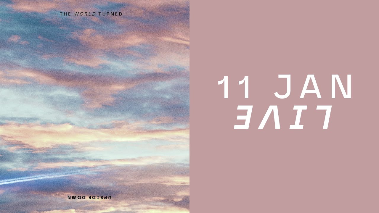 The World Turned Upside Down Pt. 3 // Emmanuel Live // Jan 11 Cover Image