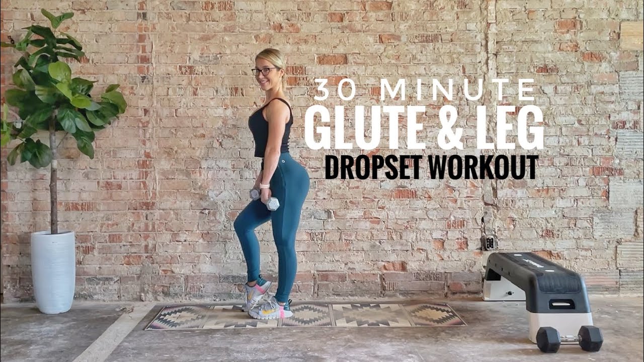 30 Minute Glute and Leg Dropset Workout Unilateral Supersets At