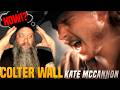 Storytelling At Its Finest Also I LIKE A COUNTRY SONG Colter Wall Kate McCannon BLIND Reaction mp3