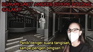 JELAS SUARA TANGISAN DI RUMAH SAKIT ANGKER IBNU SINA - MAGELANG | PANIK KETAKUTAN