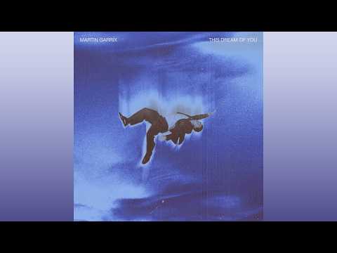 Martin Garrix - This Dream Of You