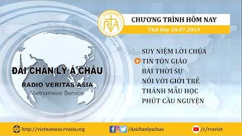 CHƯƠNG TRÌNH PHÁT THANH, THỨ BẢY 20/07/2019