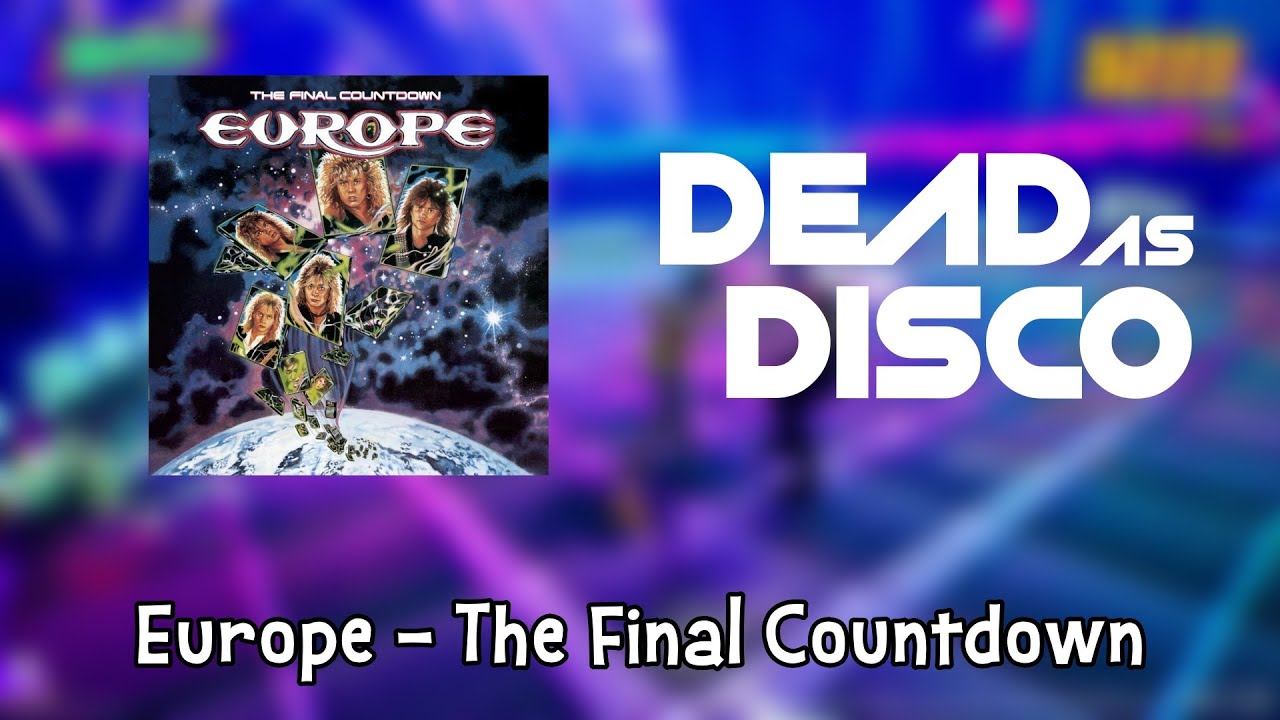 Europe - The Final Countdown (Dead as Disco Gameplay) - YouTube