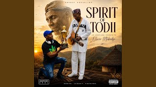 Spirit of todii