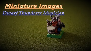 Dwarf Thunderer Musician - Miniature Images