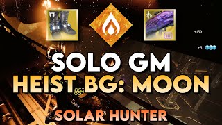 Solo GM Heist Battleground: Moon on Solar Hunter (Platinum)