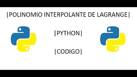 Polinomio Lagrange en Python | Código | DSZ
