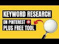 Pinterest Keyword Research + Pinterest Keyword Tool