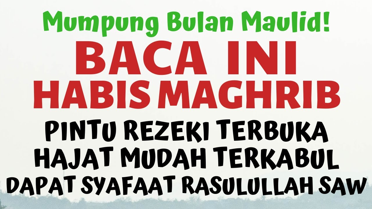 Baca Ini Habis Maghrib Keajaiban Doa Dzikir Sholawat Jibril 1000x Pelancar Penarik Rezeki Berlimpah Youtube