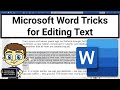 Tricks for selecting and editing text in microsoft word