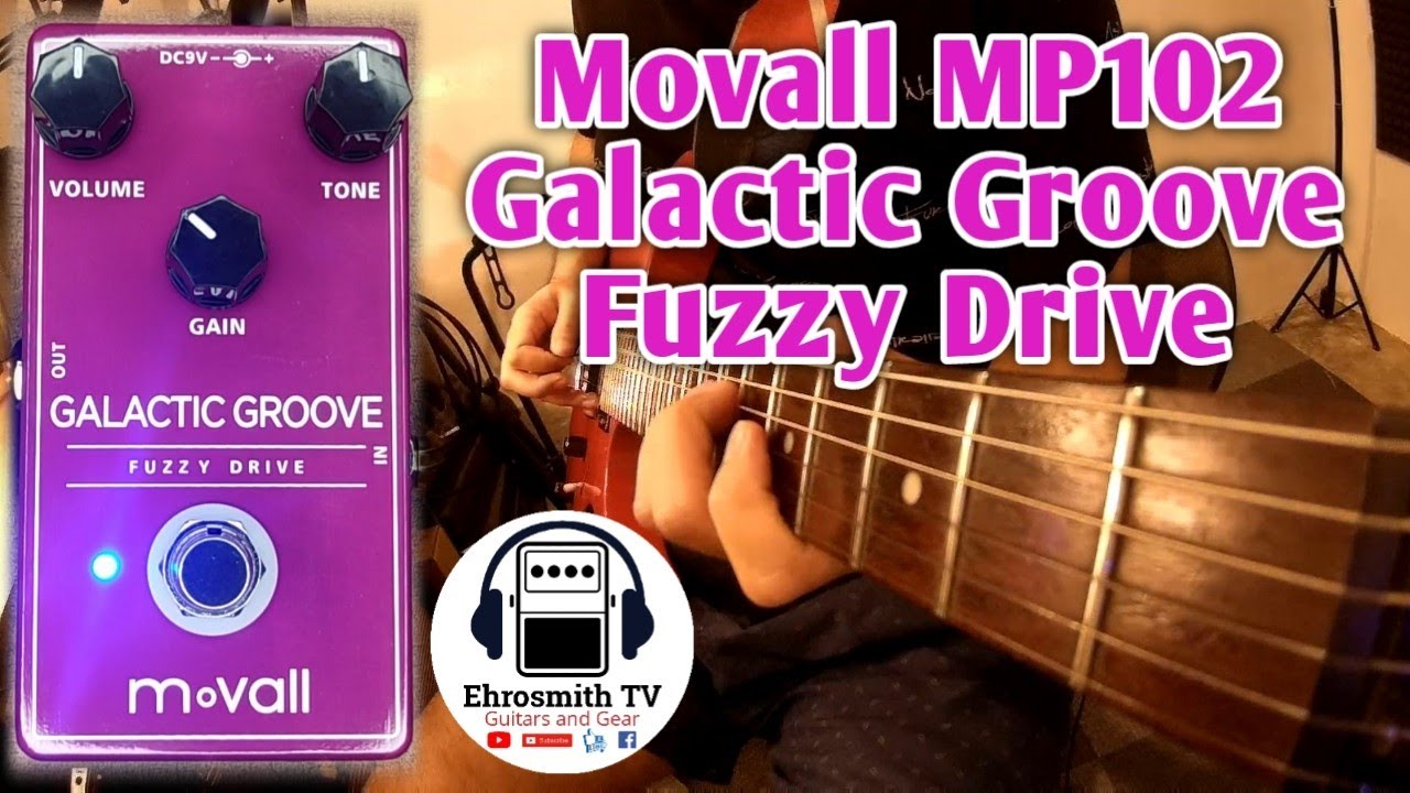 Movall MP102 Galactic Groove Fuzzy Drive Pedal | Movall MP Series