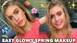 EVERYDAY GLOWY SPRING MAKEUP!! | 2017