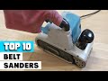 Belt Sander : Which are Belt Sanders in 2023?