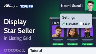 How to Create Users Query and Display Star Sellers in Listing Grid | JetEngine