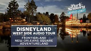 Disneyland West Side Ambiance - Frontierland / New Orleans Square / Adventureland