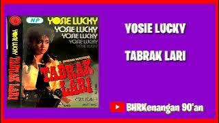 Yosie Lucky - Album Tabrak Lari