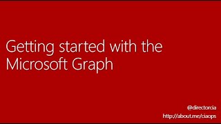 Getting started automating Microsoft 365 administration with the Graph
