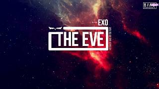 [VIETSUB] The Eve (전야) - EXO (Audio)