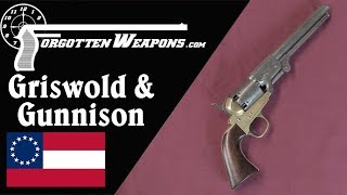 Griswold & Gunnison: The Best Confederate Revolver Makers