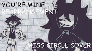YOU'RE MINE: FUNDAMENTAL PAPER EDUCATION EDITION | MISS CIRCLE COVER/REARRANGEMENT