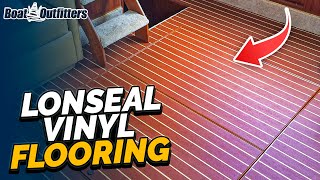 Lonseal Marine Flooring: Pros & Cons by Boat Outfitters 4,228 views 1 year ago 7 minutes, 21 seconds