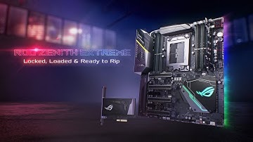 ROG Zenith Extreme X399 for your Ryzen Threadripper- Locked, Loaded & Ready to Rip | ROG