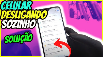 REVELADO a Solução: Meu CELULAR fica DESLIGANDO Sozinho do Nada 2025