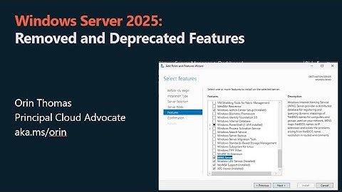 Windows Server 2025 Removed and Deprecated Features