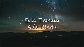 Evie Tamala - ada rindu