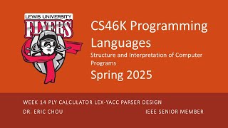 Lecture 14: PLY Calculator Lex-Yacc Parser Design