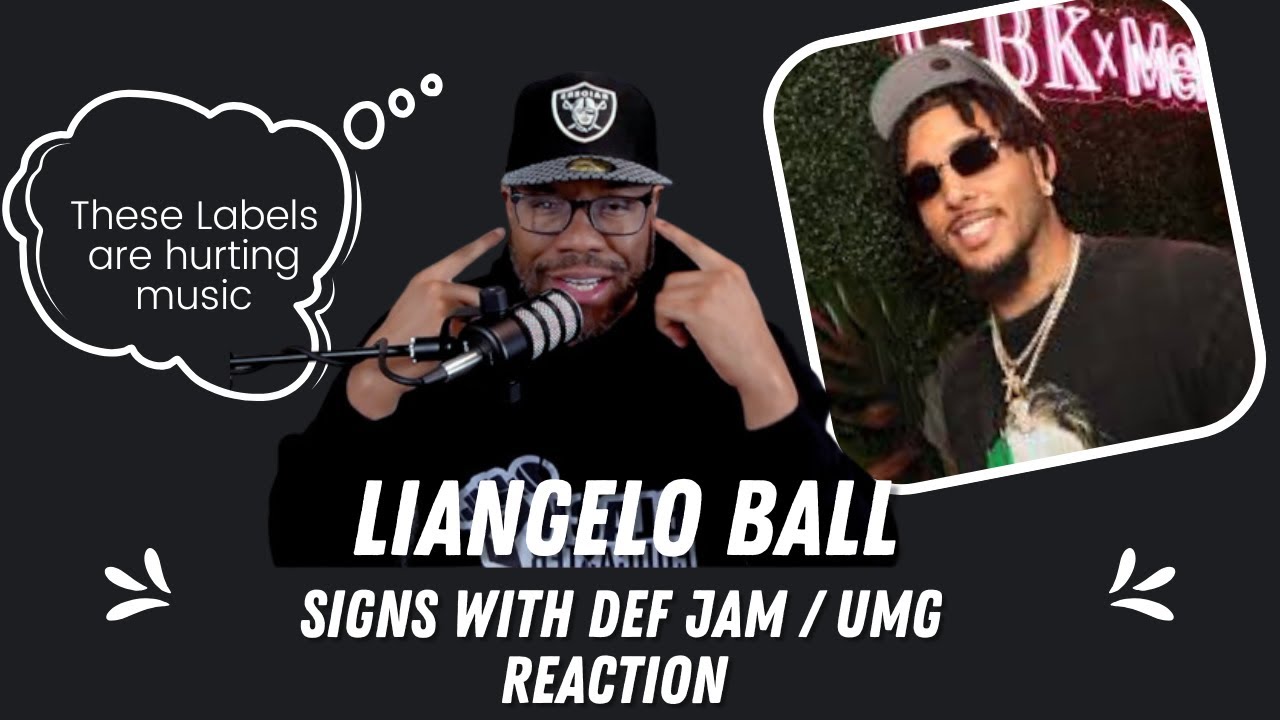 Are Labels Ruining Music? | Reacting to LiAngelo Ball Signing with Def Jam & Universal