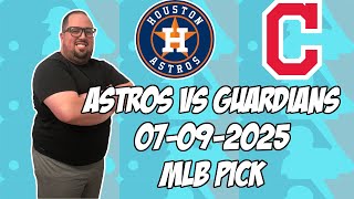 Cleveland Guardians vs Houston Astros 7/9/25 MLB Pick & Prediction | MLB Betting Tips