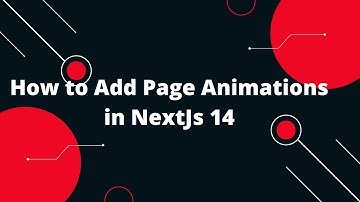Next.js 14 Tutorial #58 🔥 Add Stunning Page Transitions in Next.js 14! 🚀