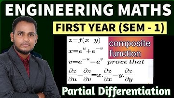 1.9 || Partial Differentiation | Composite Functions | Partial Derivative Engineering Math | Hindi |