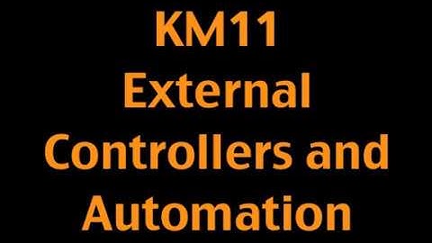KONTAKT MASTERY #11 - EXTERNAL CONTROLLERS AND AUTOMATION