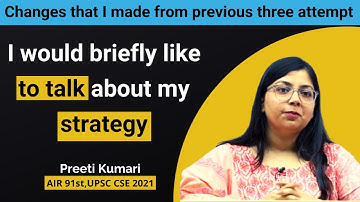 I failed 3 times in UPSC examination so I like to talk about my changes | Preeti Kumari | CSE 2021