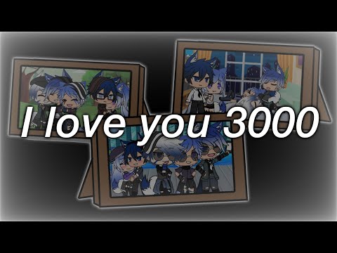 [I Love you 3000~] ||Gachalife||Oc backstory?|| - [I Love you 3000~] ||Gachalife||Oc backstory?||
