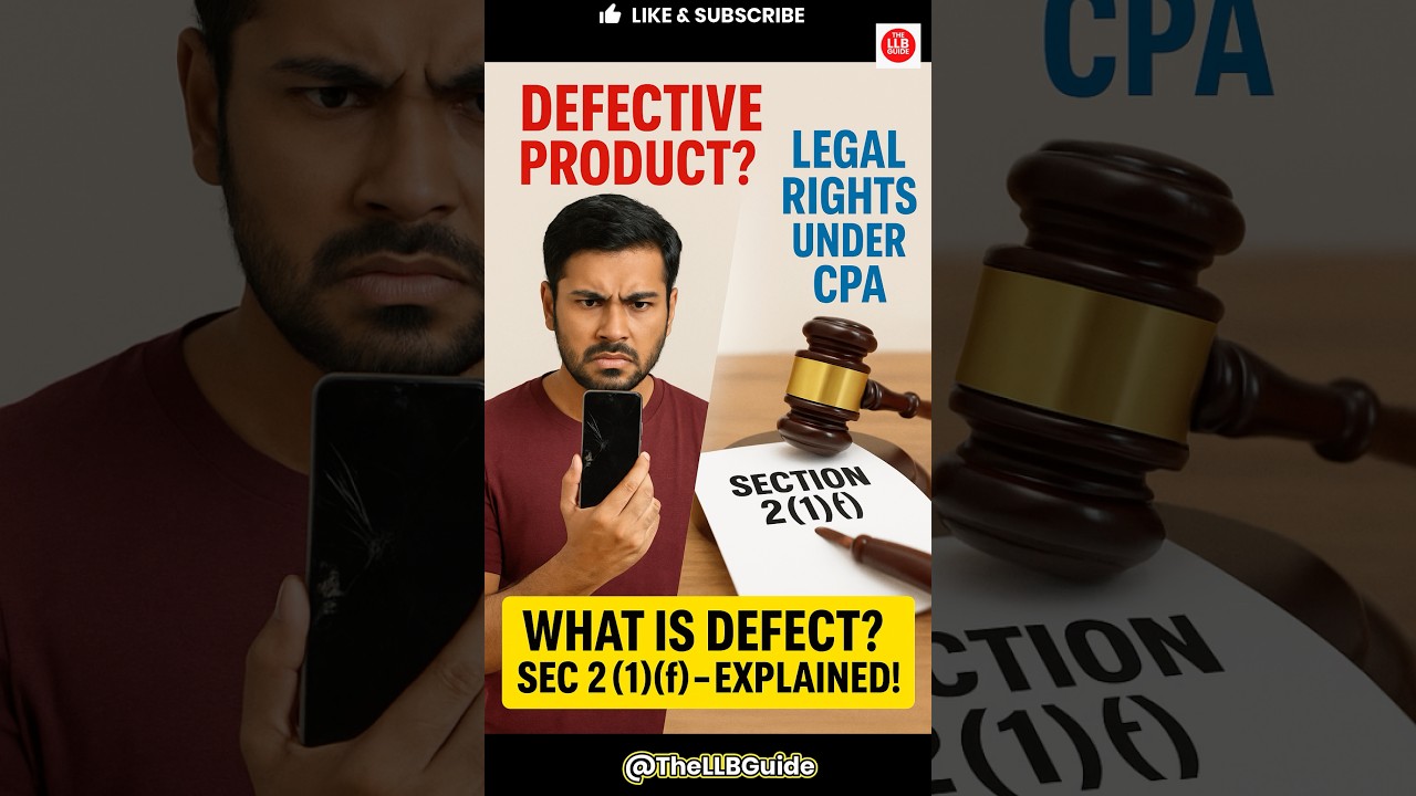 Section 2(1)(f) Consumer Protection Act Explained | What is a Defect in Goods? | #LLB Notes #lawyer
