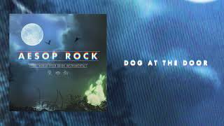 Aesop Rock - Dog At The Door (Instrumental) [Official Audio]