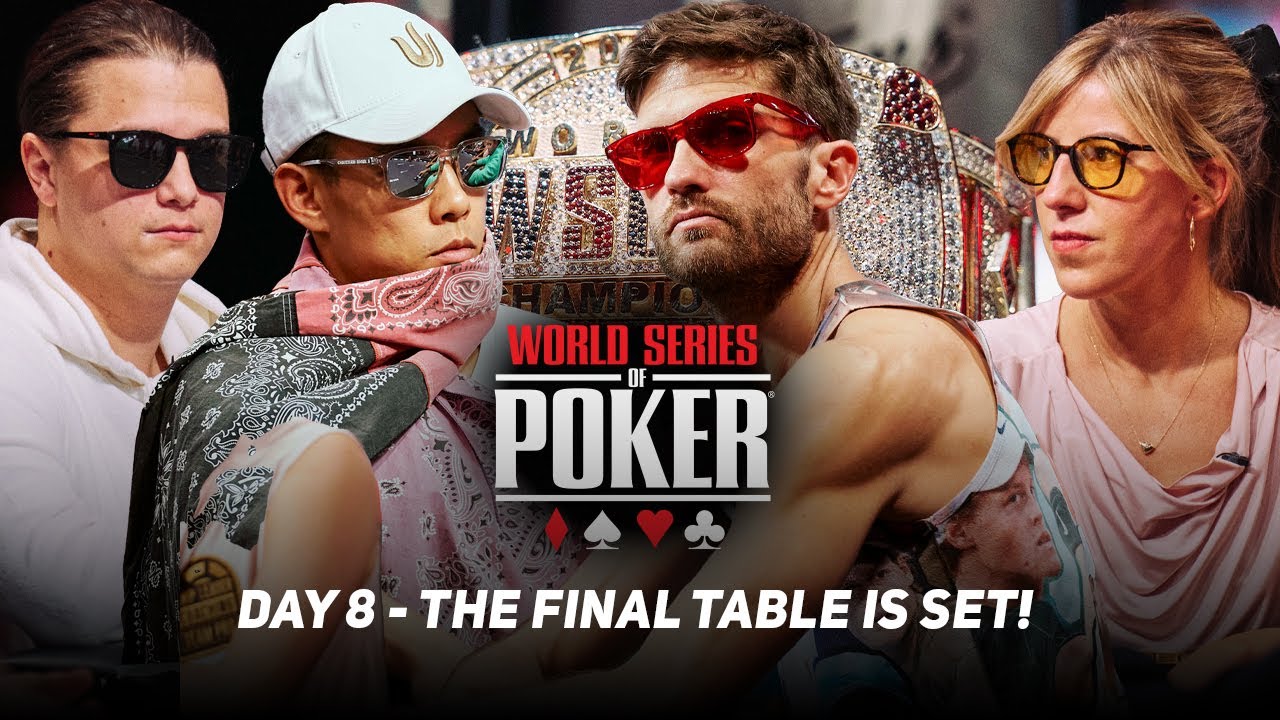 WSOP Main Event Day 8 - THE FINAL TABLE IS SET!